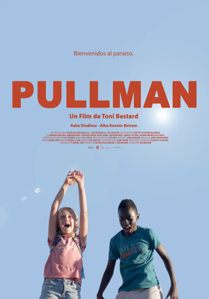 Постер: (Pullman, 2019 - вся информация о фильме на FilmNavi.ru