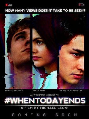 Постер: (When Today Ends, 2021 - вся информация о фильме на FilmNavi.ru