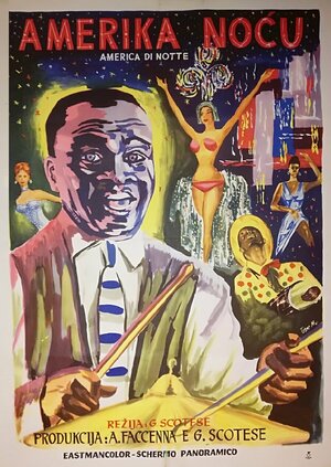 Постер: (America di notte, 1961 - вся информация о фильме на FilmNavi.ru