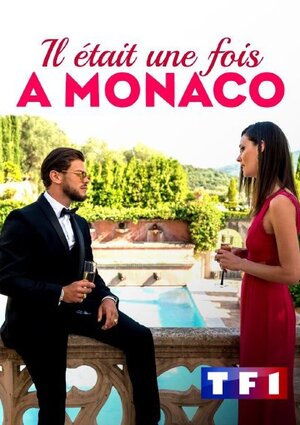 Постер: (Давным-давно в Монако, 2020 - вся информация о фильме на FilmNavi.ru