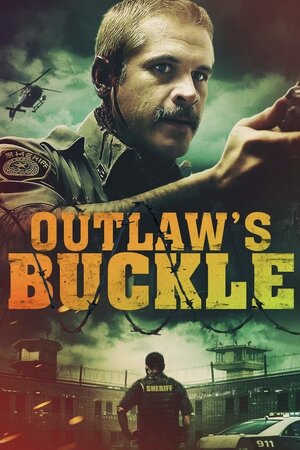 Постер: (Outlaw's Buckle, 2021 - вся информация о фильме на FilmNavi.ru