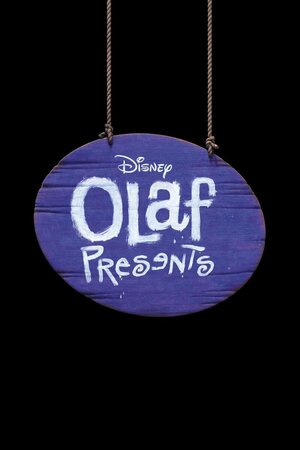 Постер: (Олаф представляет, 2021 - вся информация о мультфильме на FilmNavi.ru