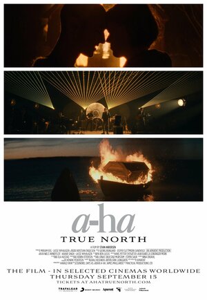 Постер: (a-ha: True North, 2022 - вся информация о фильме на FilmNavi.ru