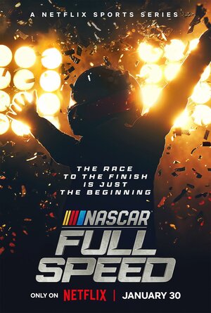 Постер: (NASCAR: Высокая скорость, 2024 - вся информация о сериале на FilmNavi.ru
