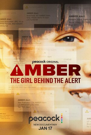 Постер: (Amber: The Girl Behind the Alert, 2023 - вся информация о фильме на FilmNavi.ru