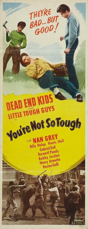 Постер: (You're Not So Tough, 1940 - вся информация о фильме на FilmNavi.ru