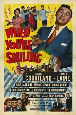 Постер: (When You're Smiling, 1950 - вся информация о фильме на FilmNavi.ru