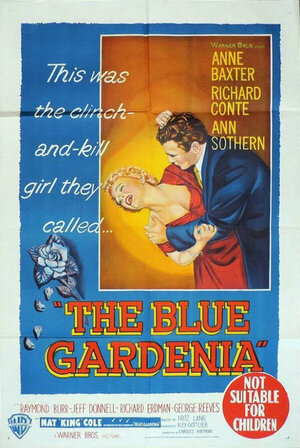 Постер: (Синяя гардения, 1953 - вся информация о фильме на FilmNavi.ru