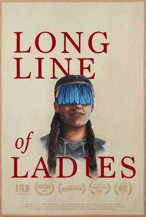 Постер: (Long Line of Ladies, 2022 - вся информация о фильме на FilmNavi.ru