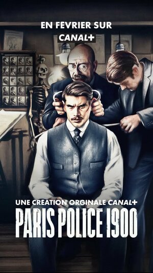 Постер: (Парижская полиция 1900, 2021 - вся информация о сериале на FilmNavi.ru