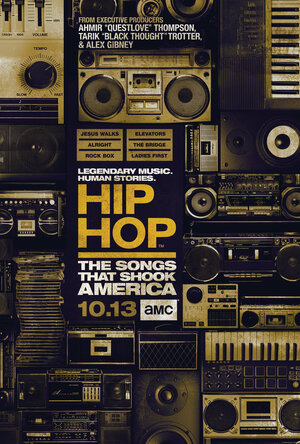 Постер: (Hip Hop: The Songs That Shook America, 2019 - вся информация о фильме на FilmNavi.ru