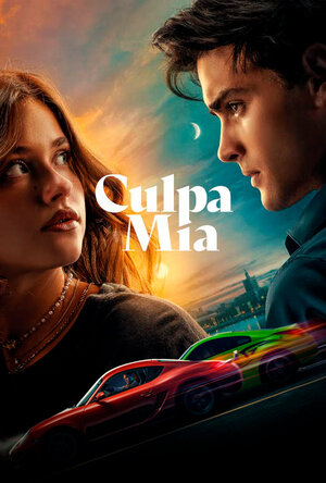Постер: (Моя вина, 2023 - вся информация о фильме на FilmNavi.ru