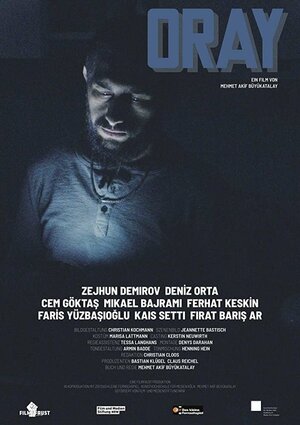Постер: (Орай, 2019 - вся информация о фильме на FilmNavi.ru