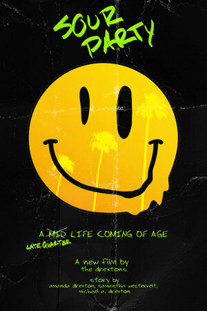 Постер: (Кислая вечеринка, 2023 - вся информация о фильме на FilmNavi.ru