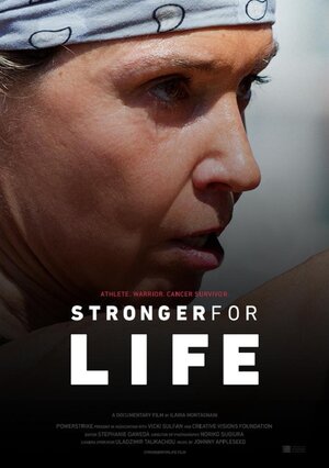 Постер: (Stronger for Life, 2021 - вся информация о фильме на FilmNavi.ru