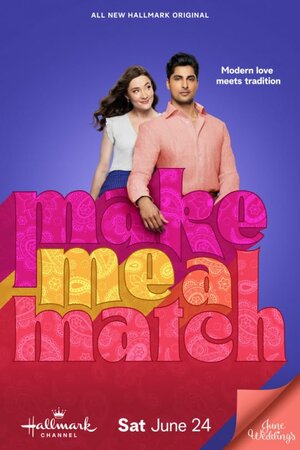 Постер: (Make Me a Match, 2023 - вся информация о фильме на FilmNavi.ru