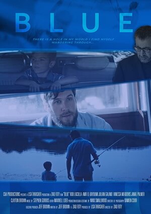 Постер: (Blue, 2021 - вся информация о фильме на FilmNavi.ru
