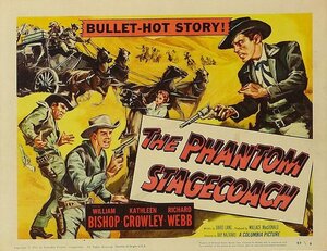Постер: (The Phantom Stagecoach, 1957 - вся информация о фильме на FilmNavi.ru