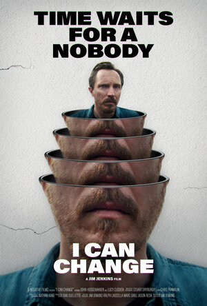 Постер: (I Can Change, 2020 - вся информация о фильме на FilmNavi.ru