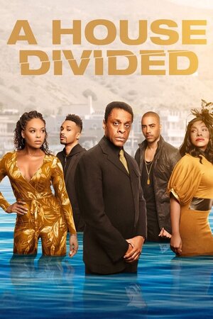 Постер: (A House Divided, 2019 - вся информация о сериале на FilmNavi.ru