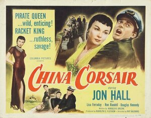 Постер: (China Corsair, 1951 - вся информация о фильме на FilmNavi.ru