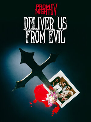 Постер: (Школьный бал 4: Избавь нас от зла, 1991 - вся информация о фильме на FilmNavi.ru