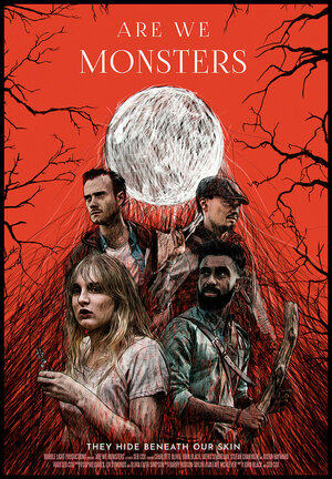 Постер: (Are We Monsters, 2021 - вся информация о фильме на FilmNavi.ru