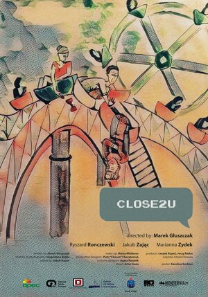 Постер: (Close2U, 2019 - вся информация о фильме на FilmNavi.ru