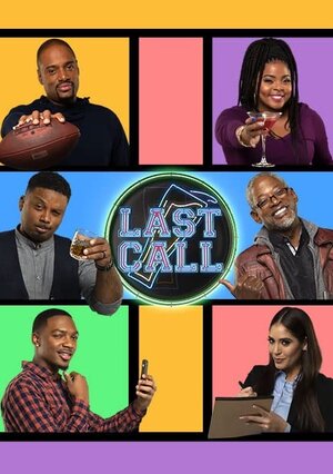 Постер: (Last Call, 2019 - вся информация о сериале на FilmNavi.ru