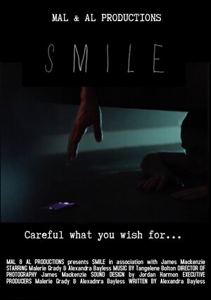 Постер: (Smile, 2016 - вся информация о фильме на FilmNavi.ru