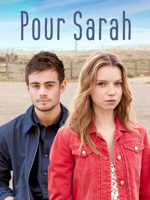 Постер: (Pour Sarah, 2019 - вся информация о фильме на FilmNavi.ru