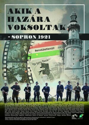 Постер: (Akik a hazára voksoltak - Sopron 1921, 2022 - вся информация о фильме на FilmNavi.ru