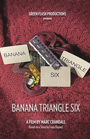 Постер: (Banana Triangle Six, 2022 - вся информация о фильме на FilmNavi.ru