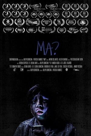 Постер: (Ма?, 2017 - вся информация о фильме на FilmNavi.ru