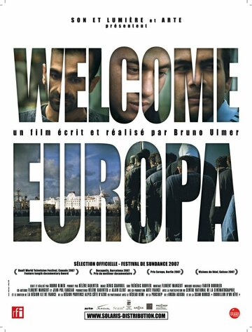 Добро пожаловать в Европу (2006)