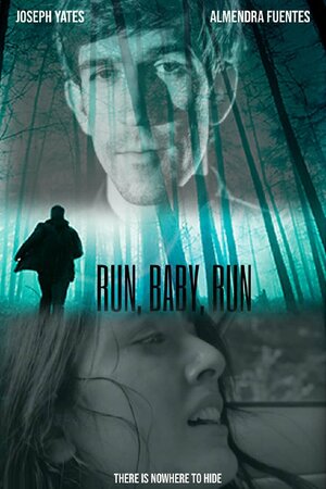 Постер: (Run Baby Run!, 2018 - вся информация о фильме на FilmNavi.ru