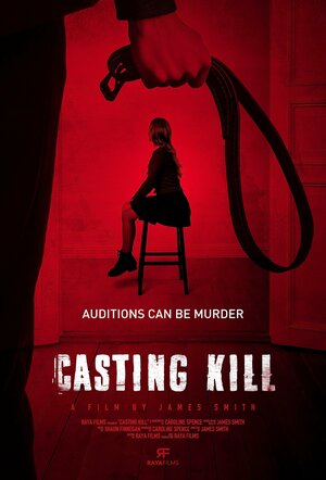 Постер: (Casting Kill, 2023 - вся информация о фильме на FilmNavi.ru
