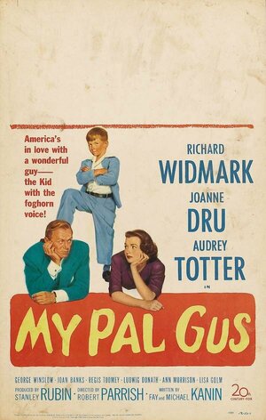 Постер: (My Pal Gus, 1952 - вся информация о фильме на FilmNavi.ru