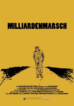 Постер: (Milliardenmarsch, 2016 - вся информация о фильме на FilmNavi.ru