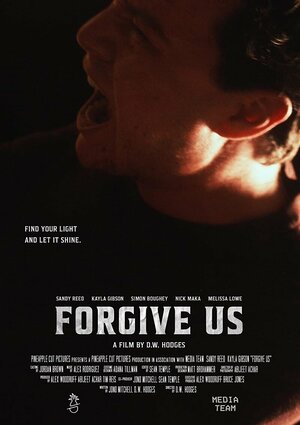 Постер: (Forgive Us, 2021 - вся информация о фильме на FilmNavi.ru