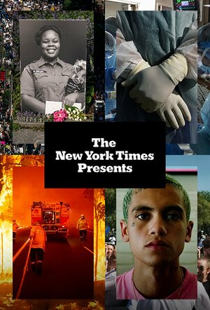 Постер: (The New York Times Presents, 2020 - вся информация о сериале на FilmNavi.ru