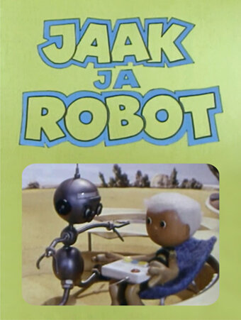 Яак и робот (1965)