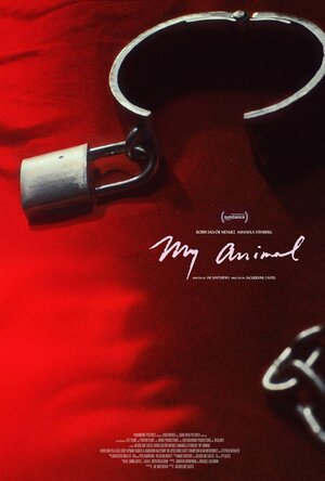 Постер: (Моё животное, 2023 - вся информация о фильме на FilmNavi.ru