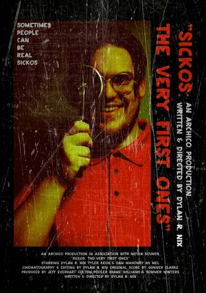 Постер: (Sickos: The Very First Ones, 2015 - вся информация о фильме на FilmNavi.ru