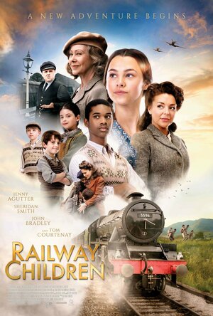 Постер: (The Railway Children Return, 2022 - вся информация о фильме на FilmNavi.ru