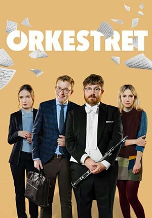 Постер: (Orkestret, 2022 - вся информация о сериале на FilmNavi.ru