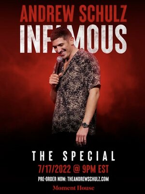 Постер: (Andrew Schulz: Infamous, 2022 - вся информация о фильме на FilmNavi.ru
