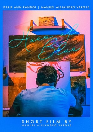 Постер: (Hues of Blue, 2020 - вся информация о фильме на FilmNavi.ru