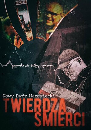 Постер: (Nowy Dwor Mazowiecki. Twierdza Smierci, 2021 - вся информация о фильме на FilmNavi.ru