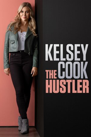 Постер: (Kelsey Cook: The Hustler, 2023 - вся информация о фильме на FilmNavi.ru